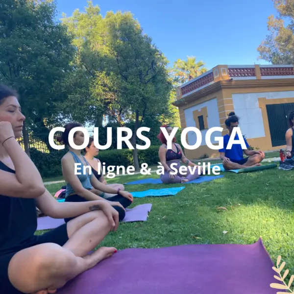 Cours de yoga en ligne à Séville